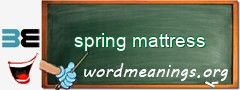 WordMeaning blackboard for spring mattress